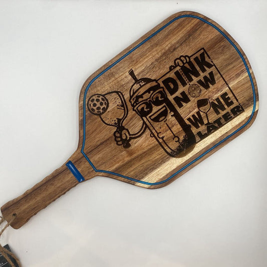 Bouch Designs | Pickleball Dink Now Wine Later Board