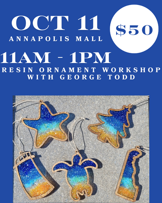 Oct 11 | George Todd Resin Ornament Workshop